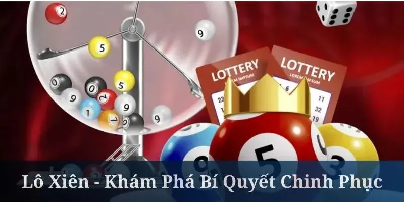 Những cách soi cầu lô xiên chuẩn xác nhất